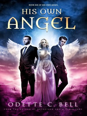 cover image of His Own Angel Book Six